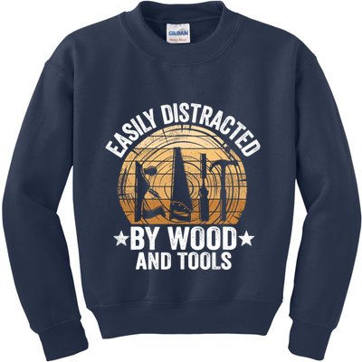Easily Distracted By Wood And Tools Funny Woodworking Kids Sweatshirt