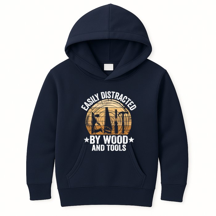 Easily Distracted By Wood And Tools Funny Woodworking Kids Hoodie