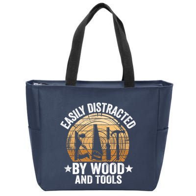 Easily Distracted By Wood And Tools Funny Woodworking Zip Tote Bag