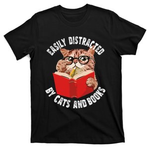 Easily Distracted by Cats and Books Funny Cat & Book Lover T-Shirt