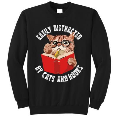 Easily Distracted by Cats and Books Funny Cat & Book Lover Tall Sweatshirt