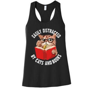 Easily Distracted by Cats and Books Funny Cat & Book Lover Women's Racerback Tank