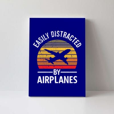 Easily Distracted By Airplanes Airplane Pilot Gift Canvas