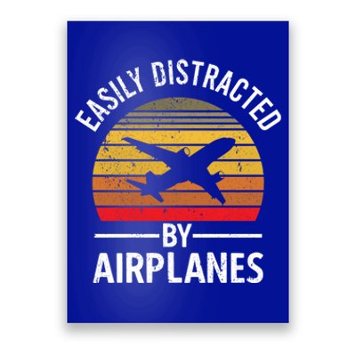 Easily Distracted By Airplanes Airplane Pilot Gift Poster