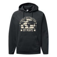 Easily Distracted By Maps Geography Performance Fleece Hoodie