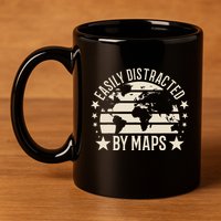 Easily Distracted By Maps Geography 11oz C Handle Ceramic Mug