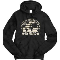 Easily Distracted By Maps Geography Tie Dye Hoodie