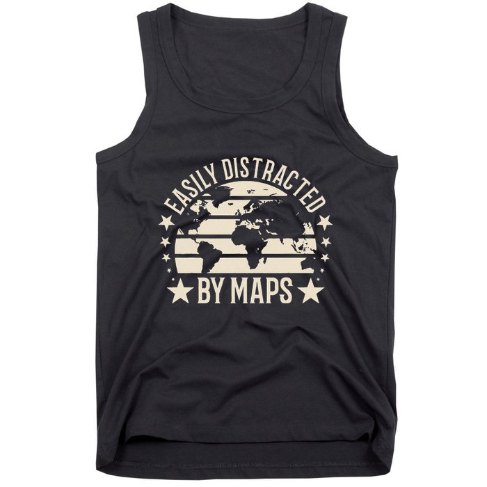 Easily Distracted By Maps Geography Tank Top