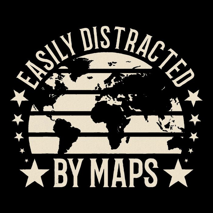Easily Distracted By Maps Geography Toddler T-Shirt