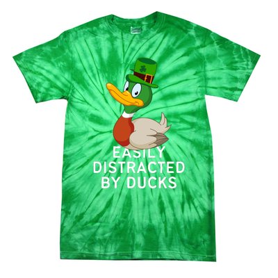 Easily Distracted By Ducks Funny St Patrick Day Tie-Dye T-Shirt