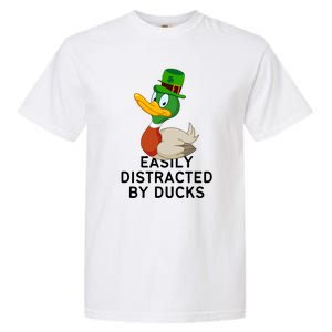 Easily Distracted By Ducks Funny St Patrick Day Garment-Dyed Heavyweight T-Shirt