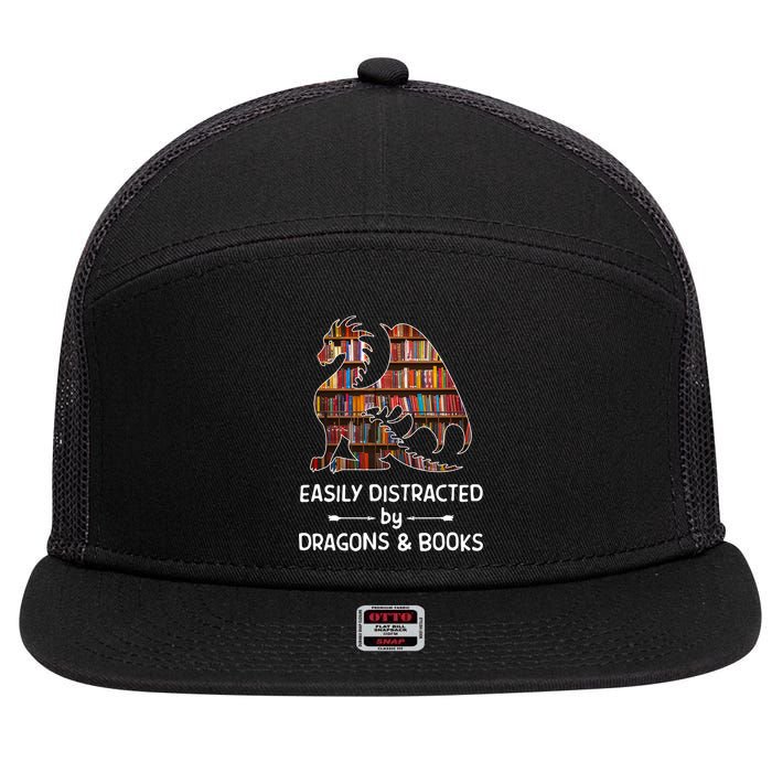 Easily Distracted By Dragon And Books Nerds Meaningful Gift 7 Panel Mesh Trucker Snapback Hat
