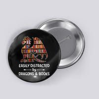 Easily Distracted By Dragon And Books Nerds Meaningful Gift Button