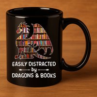 Easily Distracted By Dragon And Books Nerds Meaningful Gift 11oz C Handle Ceramic Mug