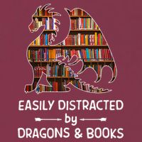 Easily Distracted By Dragon And Books Nerds Meaningful Gift 16oz Travel Tumbler