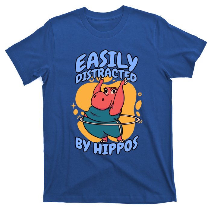 Easily Distracted By Hippos Hippopotamus Hippo Gift T-Shirt