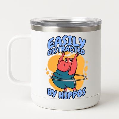 Easily Distracted By Hippos Hippopotamus Hippo Gift 12 oz Stainless Steel Tumbler Cup