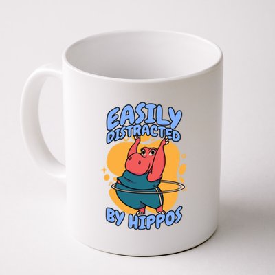 Easily Distracted By Hippos Hippopotamus Hippo Gift Coffee Mug