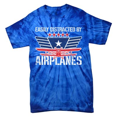 Easily Distracted By Airplanes For Pilot Pun And Plane Humor Funny Gift Tie-Dye T-Shirt