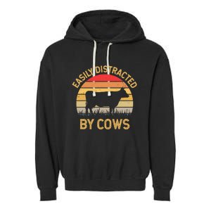 Easily Distracted By Cows Garment-Dyed Fleece Hoodie