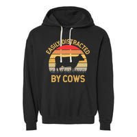 Easily Distracted By Cows Garment-Dyed Fleece Hoodie