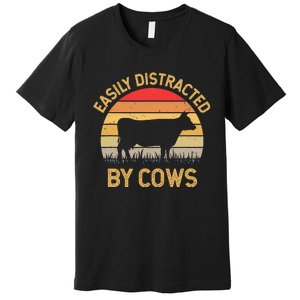 Easily Distracted By Cows Premium T-Shirt