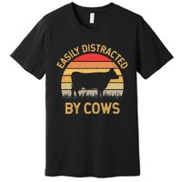 Easily Distracted By Cows Premium T-Shirt