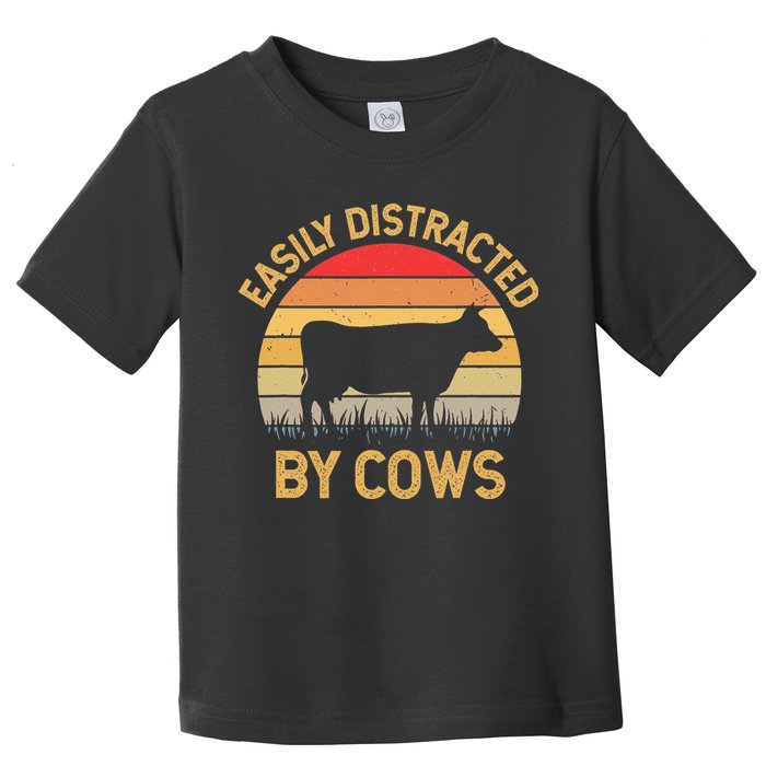 Easily Distracted By Cows Toddler T-Shirt