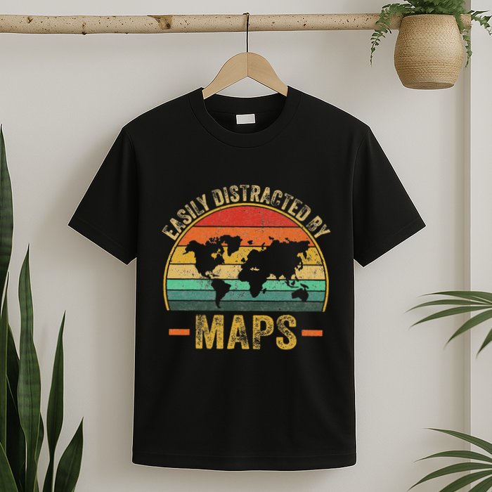 Easily Distracted By Maps Lover T-Shirt