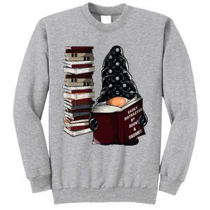 Easily Distracted By Books & Gnomes Garden Gnome Book Lover Tall Sweatshirt