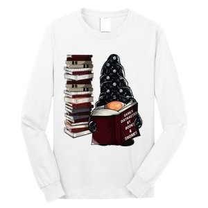 Easily Distracted By Books & Gnomes Garden Gnome Book Lover Long Sleeve Shirt