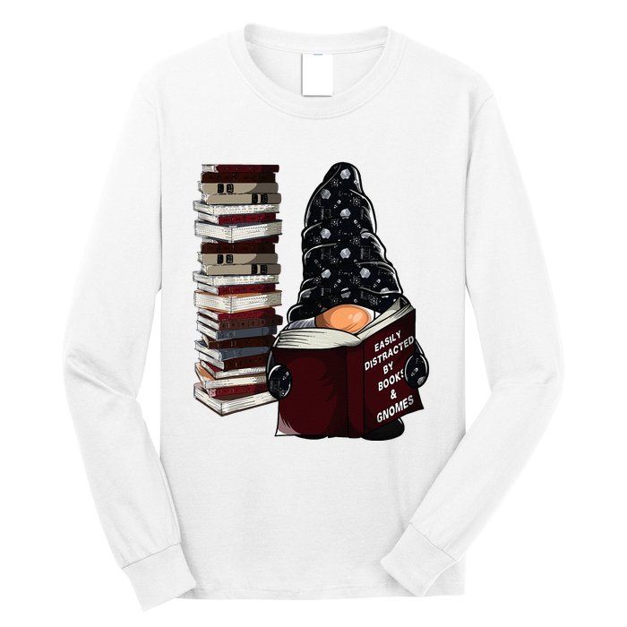 Easily Distracted By Books & Gnomes Garden Gnome Book Lover Long Sleeve Shirt