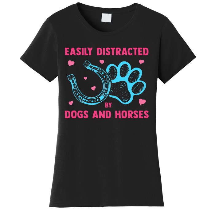 Easily Distracted By Dogs And Horses Funny Farm Animal Lover Women's T-Shirt