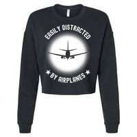Easily Distracted By Airplanes Funny Flying Plane Gift Cropped Pullover Crew