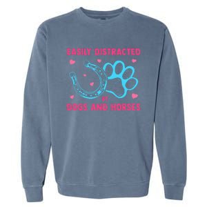 Easily Distracted By Dogs And Horses Animal Lover Garment-Dyed Sweatshirt