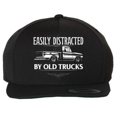 Easily Distracted By Old Pick Up Trucks Classic Pickup Wool Snapback Cap