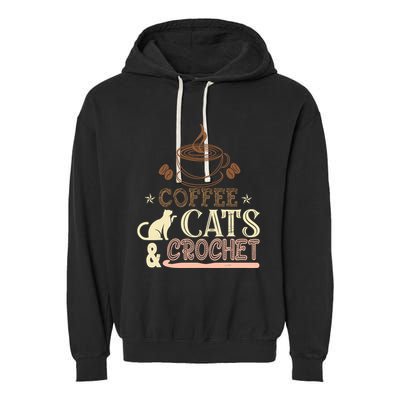 Easily Distracted By Crochet And Coffee Crochet Cats Lovers Garment-Dyed Fleece Hoodie