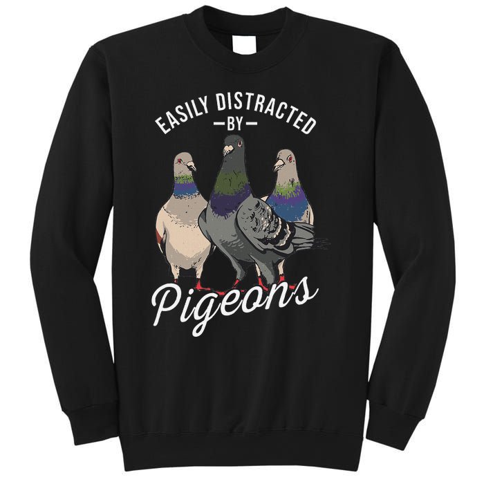 Easily Distracted By Pigeons Pigeon Lover Sweatshirt