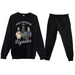 Easily Distracted By Pigeons Pigeon Lover Premium Crewneck Sweatsuit Set