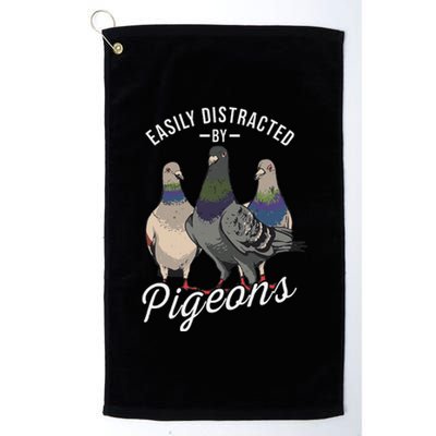 Easily Distracted By Pigeons Pigeon Lover Platinum Collection Golf Towel