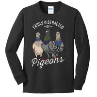 Easily Distracted By Pigeons Pigeon Lover Kids Long Sleeve Shirt