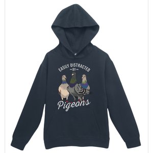 Easily Distracted By Pigeons Pigeon Lover Urban Pullover Hoodie