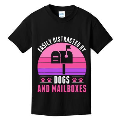 Easily Distracted By Mailboxes And Dogs Mail Lady Kids T-Shirt