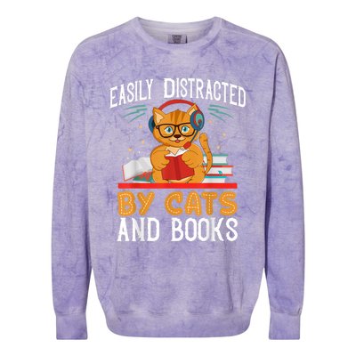 Easily Distracted By Cats And Books Gift Reader Kitty Colorblast Crewneck Sweatshirt