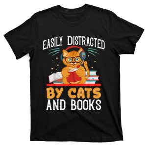 Easily Distracted By Cats And Books Gift Reader Kitty T-Shirt