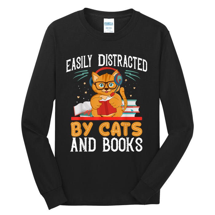 Easily Distracted By Cats And Books Gift Reader Kitty Tall Long Sleeve T-Shirt