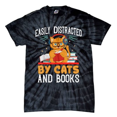 Easily Distracted By Cats And Books Gift Reader Kitty Tie-Dye T-Shirt