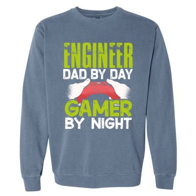 Enginer Dad By Day Gamer By Night Fathers Funny Gaming Gift Garment-Dyed Sweatshirt