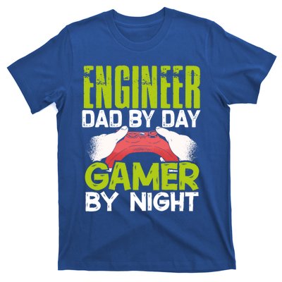 Enginer Dad By Day Gamer By Night Fathers Funny Gaming Gift T-Shirt