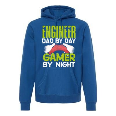 Enginer Dad By Day Gamer By Night Fathers Funny Gaming Gift Premium Hoodie